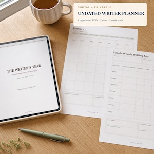 May include: A digital undated writer planner displayed on a tablet and two printed sheets. The tablet shows the title THE WRITER'S YEAR. The printed pages include a January calendar and a Simple Weekly Writing Log. A green pen lies nearby.
