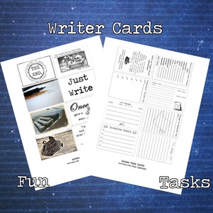 Può includere: Carte da scrittore stampabili in bianco e nero con le parole "Just Write", "Once Upon a Time", "The End" e "And What?" su un lato e un elenco di suggerimenti di scrittura sull'altro.