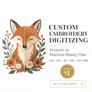 Op de afbeelding: Een gesplitste afbeelding met een vossenkop en bloemen. De linkerkant is een platte illustratie, terwijl de rechterkant een gedetailleerde borduurtextuur toont. De tekst luidt: CUSTOM EMBROIDERY DIGITIZING, Artwork to Machine-Ready Files, DST, PES, JEF, EXP, VP3, EMB, en GET A FREE QUOTE.