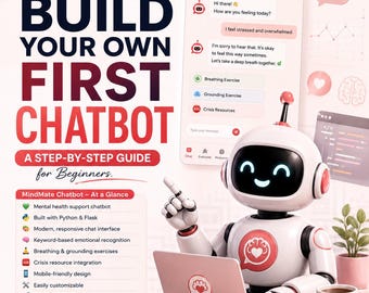 E-Book: So erstellen Sie Ihren eigenen Chatbot | KI-App | Eine Schritt-für-Schritt-Anleitung für Anfänger