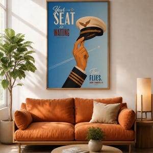 Pode incluir: Um cartaz de parede emoldurado com fundo azul degrad&ecirc;, apresentando uma m&atilde;o em uniforme de piloto segurando um quepe de capit&atilde;o branco. O texto diz: Your SEAT is WAITING, Time FLIES. DON'T WASTE IT. Uma silhueta de avi&atilde;o deixa um rastro branco.