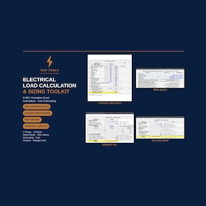 May include: An electrical load calculation and sizing toolkit by MSP Tools featuring eight NEC-compliant Excel calculators. The toolkit includes modules for 1-phase load, wire sizing, conduit fill, and voltage drop with auto-calculating features.