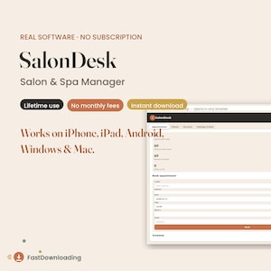 Può includere: Software SalonDesk per la gestione di saloni e spa. L'interfaccia mostra campi per la pianificazione degli appuntamenti, dettagli dei clienti e opzioni di servizio. Il testo include Real Software, No Subscription, Lifetime use, No monthly fees.