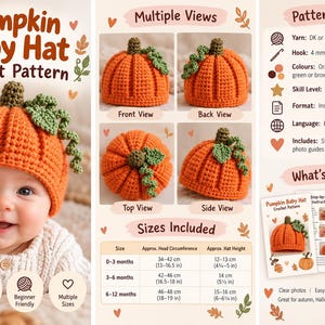 May include: A digital PDF crochet pattern for a pumpkin baby hat. The document includes text, photos of the orange hat with a green stalk and leaf, pattern details, a 4 mm hook requirement, and a size chart with measurements in cm and inches.