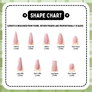 May include: A nail shape chart displaying nine pink nail styles with labels and measurements in millimeters: Stiletto (32mm), Long Oval (28mm), Almond (24mm), Long Round (24mm), Short Round (16mm), Long Coffin (32mm), Short Coffin (27mm), Long Square (25mm), and Short Square (16mm).