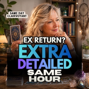 Get My Ex Back, Ex Lover Reading, Love Reconciliation, Reconcile Reading, Same Hour Psychic, Future Intentions Relationship Timeline PDF