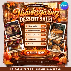 Puede incluir: Un folleto de venta de postres de Acción de Gracias con un menú de Fall Oat Cookies, Maple Bourbon Pudding, Cranberry Cheesecake, Pumpkin Cake y Pecan Pie. El diseño incluye imágenes de estos postres, hojas de otoño y un botón Shop Now.
