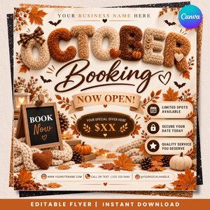 May include: An editable flyer template for October booking featuring plush, textured letters spelling OCTOBER, the text Booking NOW OPEN, a small chalkboard with the text BOOK NOW, autumn leaves, pumpkins, and pinecones on a cream background.
