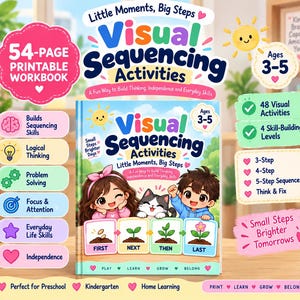 Könnte beinhalten: Ein 54-seitiges druckbares Arbeitsbuch mit dem Titel Visual Sequencing Activities für 3- bis 5-Jährige. Das Cover zeigt ein Mädchen, einen Jungen und eine Katze mit einer vierstufigen Pflanzenwachstumssequenz. Enthält den Text Little Moments, Big Steps.