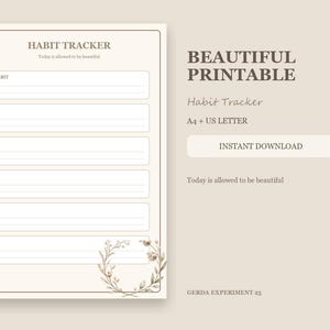 Può includere: Un tracker di abitudini beige stampabile con il testo HABIT TRACKER e Today is allowed to be beautiful. Il layout include sei sezioni a righe contrassegnate dai giorni della settimana e un'illustrazione di una corona floreale in basso a destra.