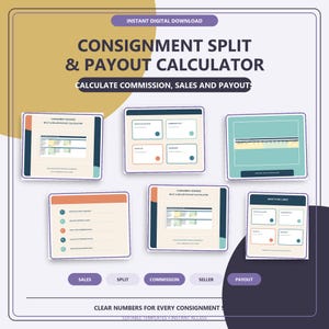 Op de afbeelding: Een digitaal sjabloon voor een consignatie- en uitbetalingscalculator met meerdere spreadsheetweergaven, dashboardlay-outs en dia's met tekst, waaronder Consignment Split & Payout Calculator, Sales, Split, Commission, Seller en Payout.