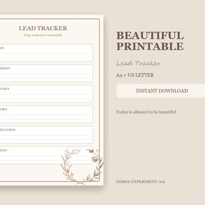 Könnte beinhalten: Ein beigefarbenes, druckbares Lead-Tracker-Dokument mit dem Text LEAD TRACKER und Today is allowed to be beautiful. Das Formular enthält Felder für Lead, Company, Contact, Source, Next Action und Status, verziert mit einer Blumenkranz-Illustration.