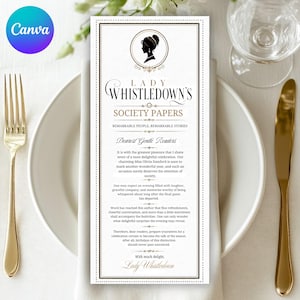 Pode incluir: Um cartão de menu retangular intitulado Lady Whistledown's Society Papers com uma silhueta preta de uma mulher numa moldura circular. O texto inclui Remarkable People, Remarkable Stories e Dearest Gentle Readers, impresso em tinta preta e dourada.