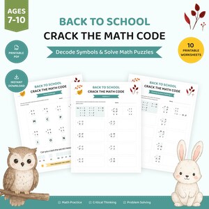 Puede incluir: Un conjunto de diez hojas de trabajo imprimibles Back to School Crack the Math Code con acertijos matemáticos, símbolos, sumas y mensajes secretos. Las páginas incluyen una ilustración de un búho en una rama y un conejo con acentos turquesas.
