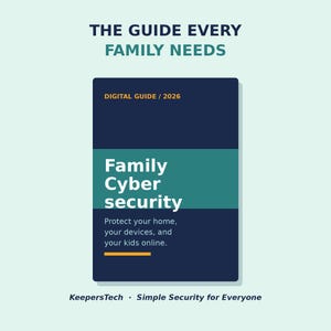 May include: A digital guide titled Family Cyber Security with the subtitle Protect your home, your devices, and your kids online. The cover is dark blue with a teal horizontal band, orange accents, and the text Digital Guide / 2026.