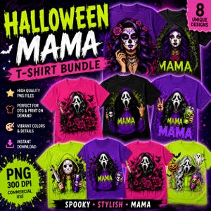 May include: A digital graphic bundle featuring eight t-shirt designs with Halloween themes. The images display various figures in masks, including ghost-faced characters and skull-painted faces, surrounded by roses, bats, and the text MAMA.