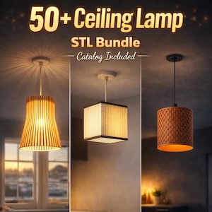 May include: A digital graphic displaying 50+ Ceiling Lamp STL Bundle Catalog Included with three pendant light designs: a flared slatted wooden shade, a square grid-patterned shade, and a cylindrical brown textured shade with a lattice pattern.
