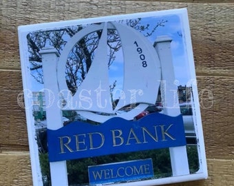 Red Bank: Welcome to Red Bank Sign Tile Coaster