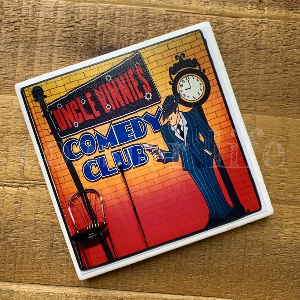 Point Pleasant: Uncle Vinnie’s Comedy Club Tile Coaster