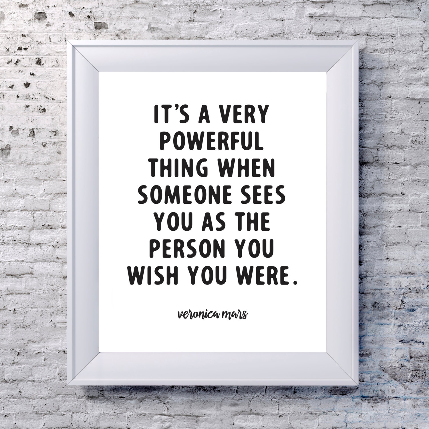 Veronica Mars Quote It's a very powerful... | Etsy