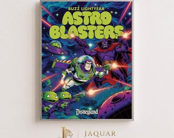 Buzz Astro Blaster Disney Poster, Retro Decorative Wall Art, Disneyland, Space Rager, Tomorrowland, Toy Story Printable