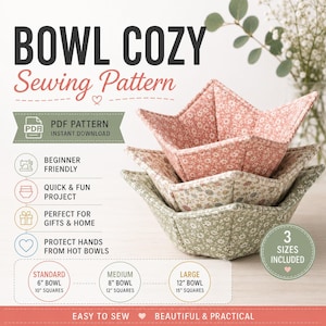 Soup Bowl Cozy Sewing Pattern PDF | Easy Beginner Sewing | Microwave Safe Bowl Holder Tutorial with Diagrams | 3 Sizes Included 6" 8" 12