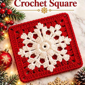 May include: A square crochet piece featuring a white snowflake motif centered on a solid red background. The text "Christmas Crochet Square" is printed in dark red above the square, accompanied by a small gold snowflake icon.