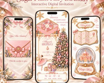 May include: Three smartphones display a Sugar Plum Fairy Birthday interactive digital invitation. The screens feature pink envelopes, a ballerina, a decorated Christmas tree, a map, and a snow globe with text including Abigail's Birthday.