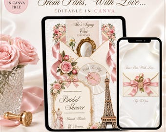 May include: An interactive digital bridal shower invitation template displayed on a tablet and smartphone. The design features pink roses, a gold Eiffel Tower, a vintage envelope, and text including From Paris, With Love, She's Saying Oui, and Bridal Shower.