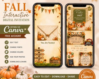 May include: Two smartphones display an interactive digital invitation template with a fall theme. The screens feature graphics of pumpkins, sunflowers, autumn leaves, and wooden signs. Text includes "You Are Invited," "Pumpkin Patch," and "A Little Pumpkin is turning TWO!"
