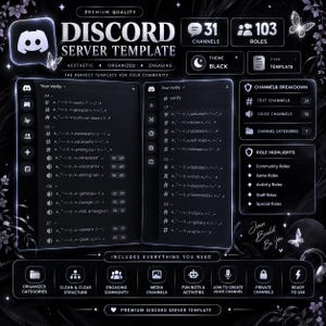 Könnte beinhalten: Eine digitale Discord-Server-Vorlage mit schwarzem Design, weißem Text und Schmetterlingsakzenten. Sie zeigt Kanallisten, Rollenhervorhebungen und Statistiken mit 31 Kanälen und 103 Rollen. Das Layout enthält Symbole für Kategorien, Sprachkanäle und Bot-Aktivitäten sowie den Text Premium Quality Discord Server Template.