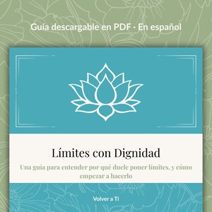 Límites con Dignidad | Boundaries Guide in Spanish | Guía Psicoeducativa | Por Qué Duele Decir No | PDF Descargable