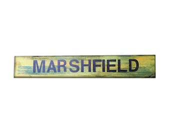 Rustic Wood Sign Saying "Marshfield" Super Distressed Wooden Sign for Home