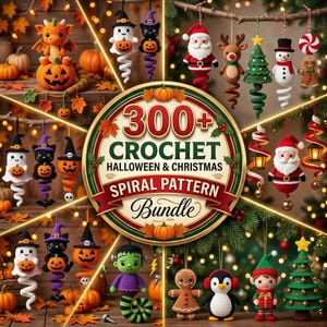 May include: A digital graphic featuring a central circular label with the text 300+ CROCHET HALLOWEEN & CHRISTMAS SPIRAL PATTERN Bundle, surrounded by various crocheted ornaments including ghosts, cats, pumpkins, Santa, and elves.