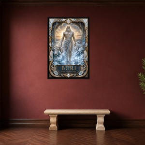 May include: A rectangular wall poster featuring a central figure with long hair and a beard, surrounded by icy blue and white crystalline elements. The text BURI First of the Gods is printed in a dark blue banner at the bottom of the artwork.