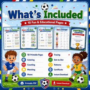 May include: A digital educational activity set featuring soccer-themed worksheets, including number tracing, matching games, and a certificate. The design displays two cartoon children in soccer uniforms and lists ten printable pages.