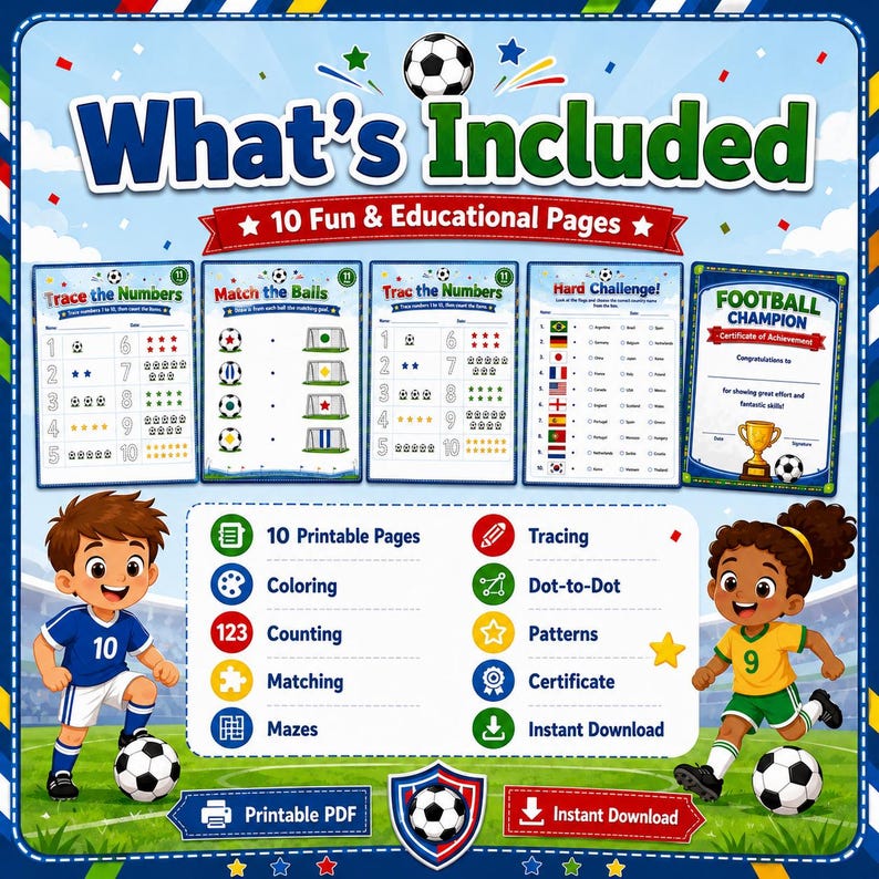 May include: A digital educational activity set featuring soccer-themed worksheets, including number tracing, matching games, and a certificate. The design displays two cartoon children in soccer uniforms and lists ten printable pages.