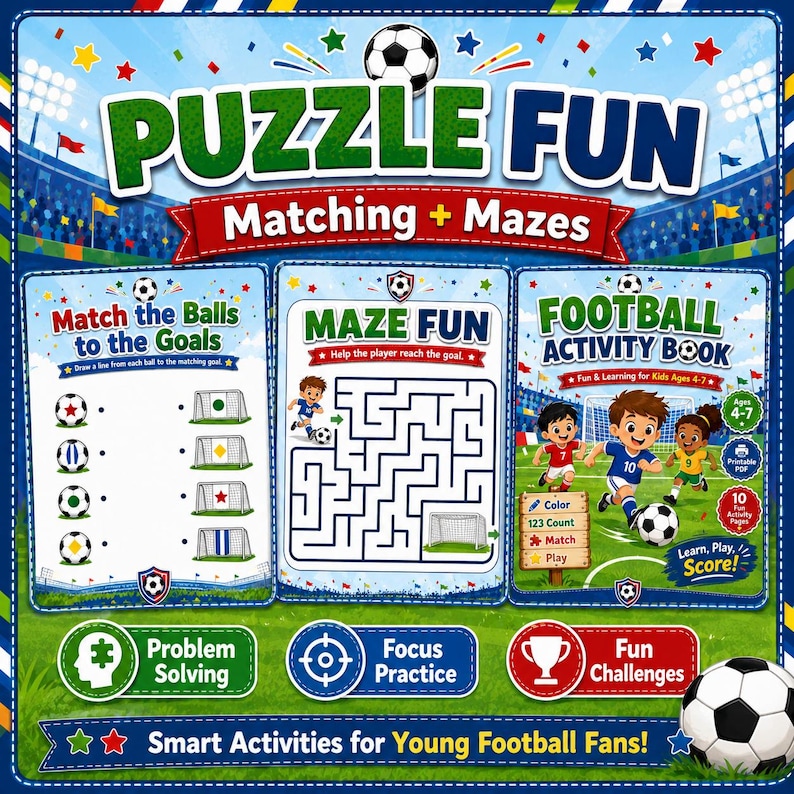 May include: A digital activity book cover titled Puzzle Fun Matching + Mazes featuring soccer graphics. It includes sections for matching balls to goals, a maze, and a football activity book for kids ages 4-7 with illustrations of children playing.