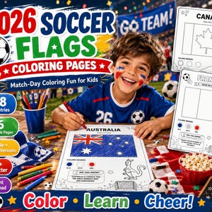 May include: A digital download set of 2026 Soccer Flags coloring pages featuring 48 countries and 96 printable pages in A4 and US Letter sizes. The pages include flag outlines, color guides, and facts about each country for kids to color.