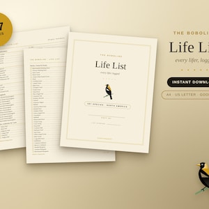 May include: A digital birding logbook titled The Bobolink Life List, every lifer, logged. The document features a cream-colored cover with a black and yellow bird illustration, interior pages with checklists of 587 species, and text indicating A4, US Letter, and Goodnotes compatibility.