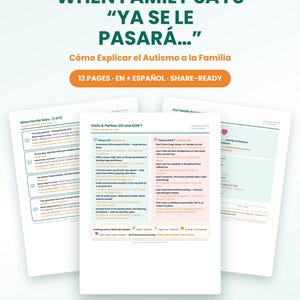 Puede incluir: Una guía digital de 12 páginas titulada When Family Says Ya Se Le Pasará, Cómo Explicar el Autismo a la Familia. El documento presenta texto bilingüe en inglés y español, incluyendo secciones sobre visitas, fiestas y consejos familiares.