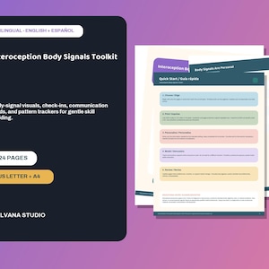 May include: A 24-page Interoception Body Signals Toolkit in English and Spanish. The document includes body-signal visuals, check-ins, communication cards, and pattern trackers. It is available in US Letter and A4 sizes by Solvana Studio.