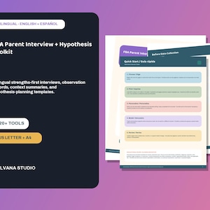 May include: A digital toolkit titled FBA Parent Interview + Hypothesis Toolkit, featuring bilingual English and Spanish templates. The set includes over 20 tools for interviews and observation records, formatted for US Letter and A4 paper sizes.