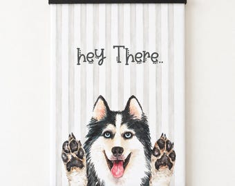 Husky Wall Art, “Hey There” Dog Canvas Art