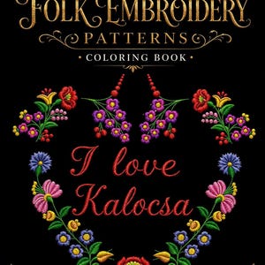 Kalocsa Embroidery Patterns | Hungarian Folk Art Coloring Pages (PDF, PNG)