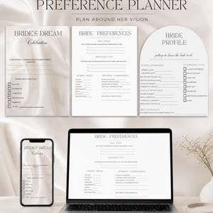 May include: A Bachelorette Preference Planner set featuring three printed sheets and digital versions displayed on a smartphone and laptop. The documents include sections titled Bride's Dream Celebration, Bride Preferences, and Bride Profile with checkboxes and lines for written responses.
