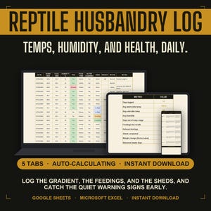 May include: A digital reptile husbandry log template displayed on a laptop, tablet, and smartphone screen. The interface features tables for tracking daily temperatures, humidity, feedings, and shedding. Text includes REPTILE HUSBANDRY LOG.
