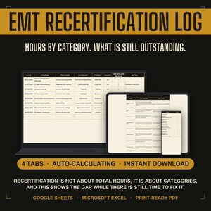 Puede incluir: Una plantilla digital de registro de recertificación EMT en una laptop, tableta y teléfono inteligente. La interfaz muestra columnas para fecha, curso, proveedor, categoría, formato, horas, certificado y notas. Texto: 4 TABS, AUTO-CALCULATING, INSTANT DOWNLOAD, Google Sheets, Microsoft Excel, Print-Ready PDF.