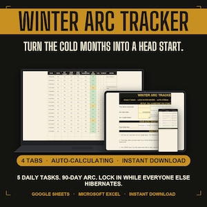 Könnte beinhalten: Eine digitale Winter Arc Tracker Tabellenkalkulation auf einem Laptop, Tablet und Smartphone. Die Benutzeroberfläche enthält Spalten für tägliche Aufgaben, Daten und Fortschrittsverfolgung. Der Text umfasst Winter Arc Tracker, 4 tabs, auto-calculating, instant download.
