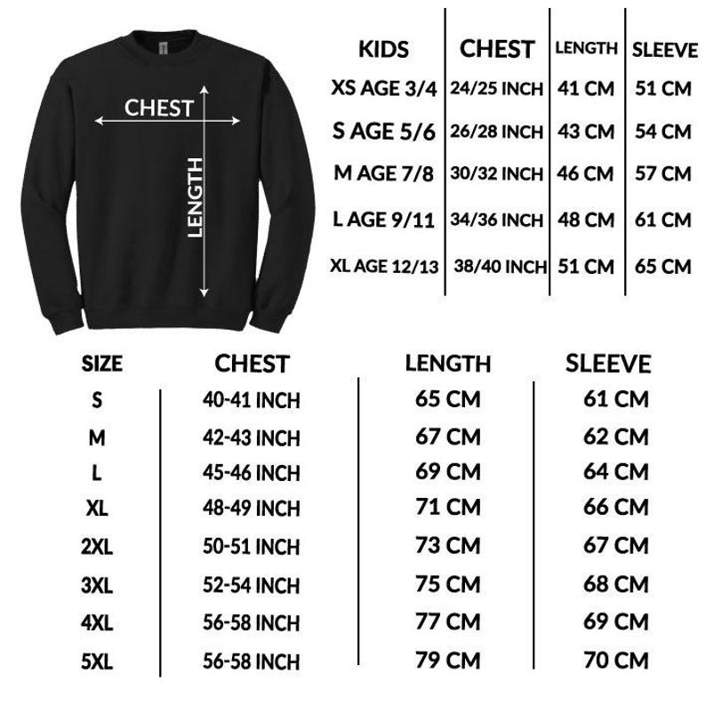 May include: A black long-sleeve sweatshirt displayed with a sizing chart. The chart lists kids' sizes XS to XL with chest measurements in inches and length and sleeve measurements in cm. Adult sizes S to 5XL include chest in inches and cm for length and sleeve.